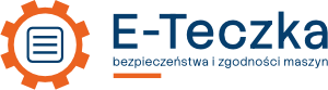 E-Teczka bezpieczeństwa i zgodności maszyn